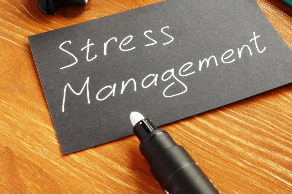 Stress management. 