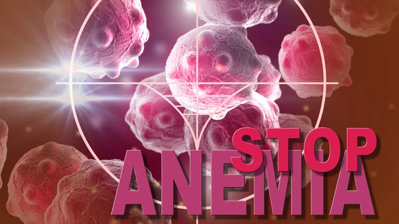 Stop Anemia.